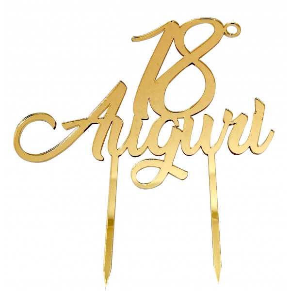 Cake Topper 18° Compleanno in Plexiglas ad effetto specchio colore Oro lungo 20 cm