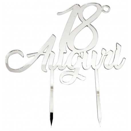 Cake Topper 18° Compleanno in Plexiglas ad effetto specchio colore argento lungo 20 cm