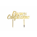 Cake Topper Buon Compleanno in Plexiglas ad effetto specchio colore Oro lungo 20 cm